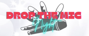 Drop the Mic Night logo